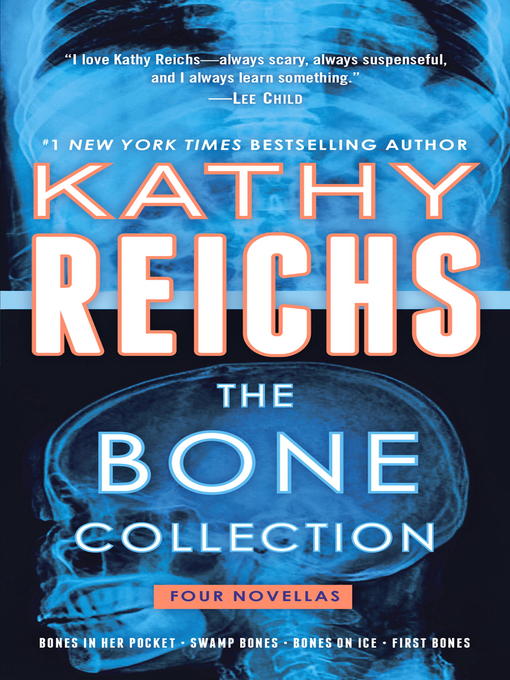 Title details for The Bone Collection by Kathy Reichs - Wait list